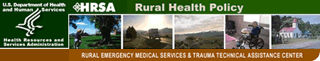HRSA Rural Health Medical Services & Trauma Assistance Center
